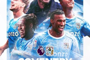 时隔25年重返英超！“神灯”兰帕德率考文垂提前三轮升级